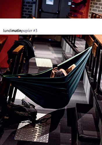 Lundi Matin N°3 gratuit Lundi Matin N°3 gratuit