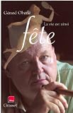Image de La vie est ainsi fête (Littérature Française)