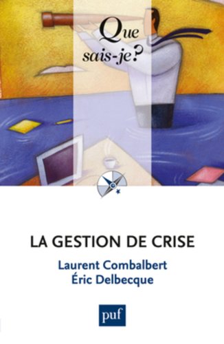 La  gestion de crise