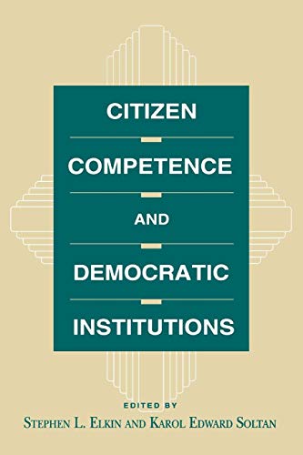 Citizen Competence and Democratic Institutions (Committee on the Political Economy of the Good Society)