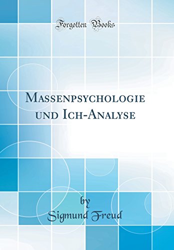 Book's Cover of Massenpsychologie Und Ich-Analyse (Classic Reprint)
