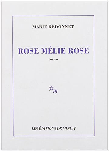 couverture de : Rose M&eacute;lie Rose