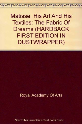 Matisse, His Art and His Textiles