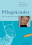 Pflegekinder - Alles was man wissen muss by 