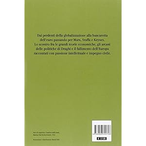 Sei lezioni di economia. Conoscenze necessarie per capire la crisi più lunga (e come