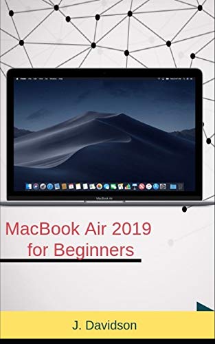 Preisvergleich Produktbild MacBook Air 2019 for Beginners