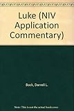 Luke (NIV Application Commentary S.) by