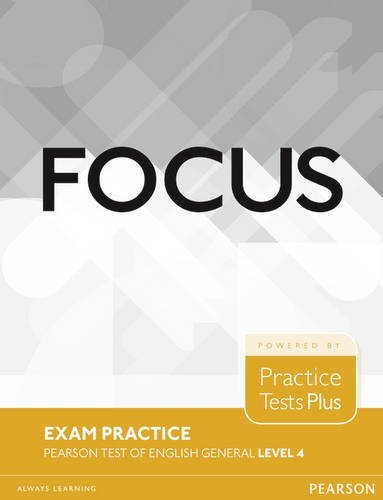 Focus Exam Practice: Pearson Tests of English General Level 4