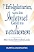 7 Erfolgskriterien, um im Internet Geld zu verdienen: Mit weiterführenden Links by