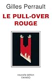 Le Pull-over rouge (Documents) Le Pull-over rouge (Documents)