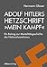 Produktbild Adolf Hitlers Hetzschrift Mein Kampf