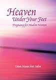 Image de Heaven Under Your Feet: Pregnancy for Muslim Women (English Edition)
