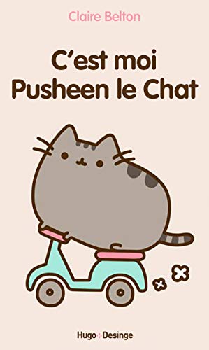 C'est moi Pusheen le chat C'est moi Pusheen le chat