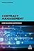 Contract Management: Core Business Competence by 