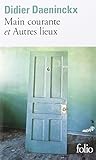 Main courante - Autres lieux