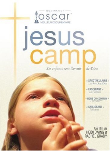 couverture de : Jesus Camp, les enfants sont l'avenir de Dieu