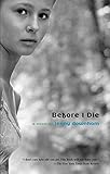 Before I Die by