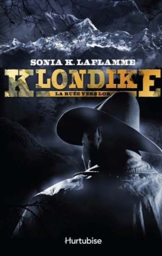 couverture de : Klondike v. 01 la ruee vers l'or