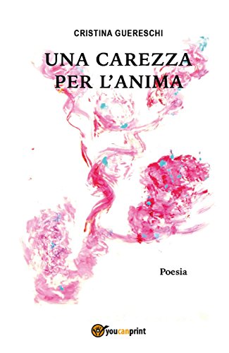 Una carezza per l'anima libro
