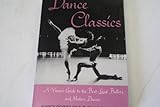 Image de Dance Classics: A Viewer's Guide to the Best-Loved Ballets and Modern Dances