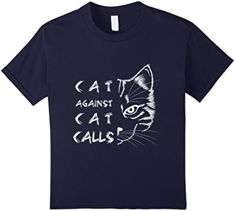 Kids Cat Calls Feminist Feminism  Gift T-Shirt 10 Navy