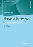 Narrative Interviews: Grundlagen und Anwendungen (Studientexte zur Soziologie) by 