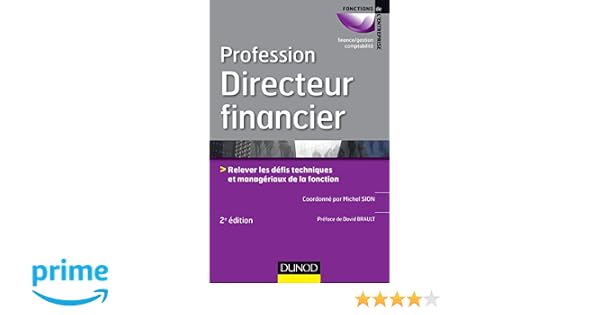 Amazonfr Profession Directeur Financier 2e éd Relever - 