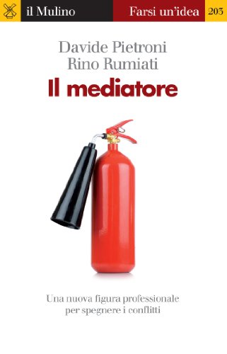 Download Il mediatore (Farsi un'idea) Download Il mediatore (Farsi un'idea)