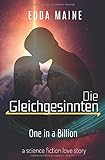 Cover zum Buch Die Gleichgesinnten: One in a Billion