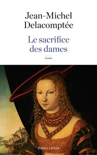 Le  sacrifice des dames