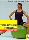 Image de Trainingsbuch Fitnessball: Gesunder Körper - gesunder Rücken