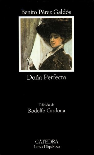Doña Perfecta (Letras Hispánicas)