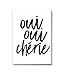 Produktbild Poster OUI OUI CHERIE DinA3 Wanddeko von MARELLE. Bild, Wall Art Print Typografie Dekoration Geschenk Schlafzimmer Einrichtung Gallery Wall A31245