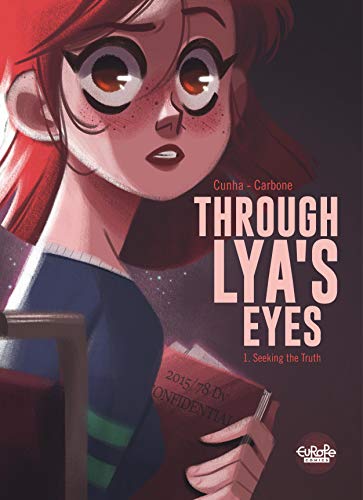 Through Lya's Eyes - Volume 1 - Seeking the Truth (English Edition)