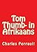 Produktbild Tom Thumb- in Afrikaans
