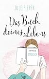 Das Buch deines Lebens: Umbruch by