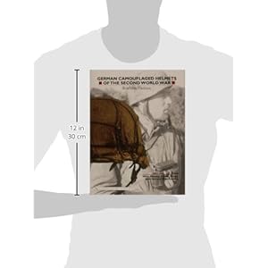 German Camouflaged Helmets Of The Second World War: Wire, Netting, Covers, Straps, In