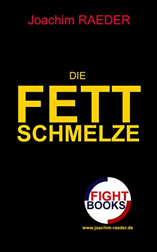 Download Die Fettschmelze Download Die Fettschmelze