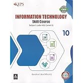 Kips Information Technology Skill Course Subject Code 402 Class 10