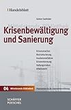 Image de Handelsblatt Mittelstands-Bibliothek. Gesamtwerk in 12 Bänden/Krisenbewältigung und Sanierung