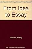 From Idea to Essay by 