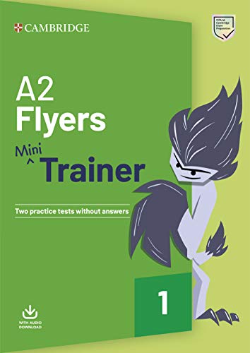 A2 Flyers Mini Trainer Practice Tests with Audio Download (Fun Skills)
