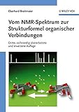 Image de Vom NMR-Spektrum zur Strukturformel organischer Verbindungen: Dritte, Vollstandig Uberarbe