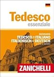 Image de Tedesco essenziale. Dizionario tedesco-italiano, italiano-tedesco