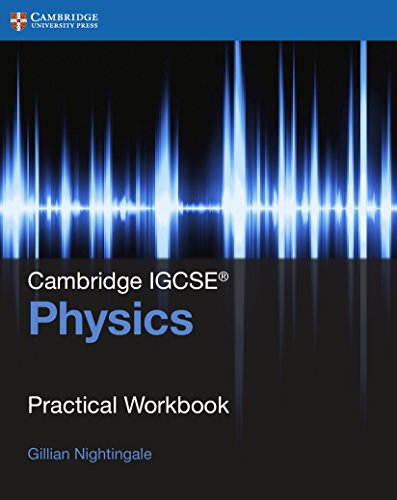 Cambridge IGCSE physics Practical workbook Per le Scuole superiori Con ebook Con espansione online (Cambridge Inter