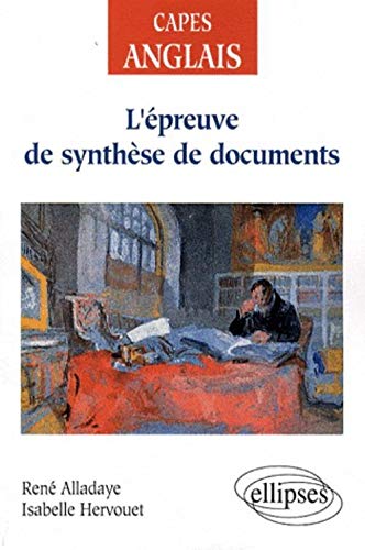 Télécharger L'épreuve de synthèse de documents : Anglais Livre PDF Gratuit