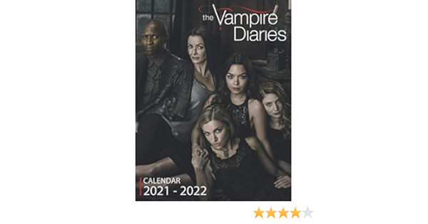 The Vampire Diaries Calendar 2021-2022: Special 2 Years Calendar 2021-2022 - Monthly Calendar : Calendar, Rocky: Amazon.fr: Livres