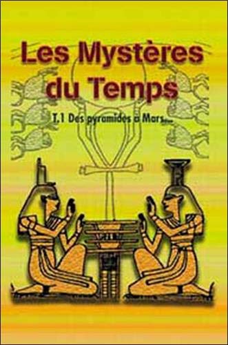 Mystères du temps Tome 1 Mystères du temps Tome 1