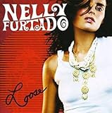 incl. Say It Right (CD Album Nelly Furtado, 13 Tracks) - Nelly Furtado