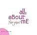Produktbild All about me: For you